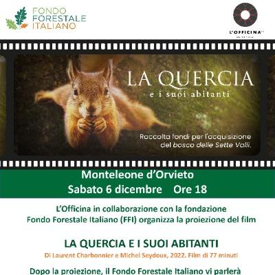 La quercia e i suoi abitanti - proiezione a Monteleone d&#039;Orvieto